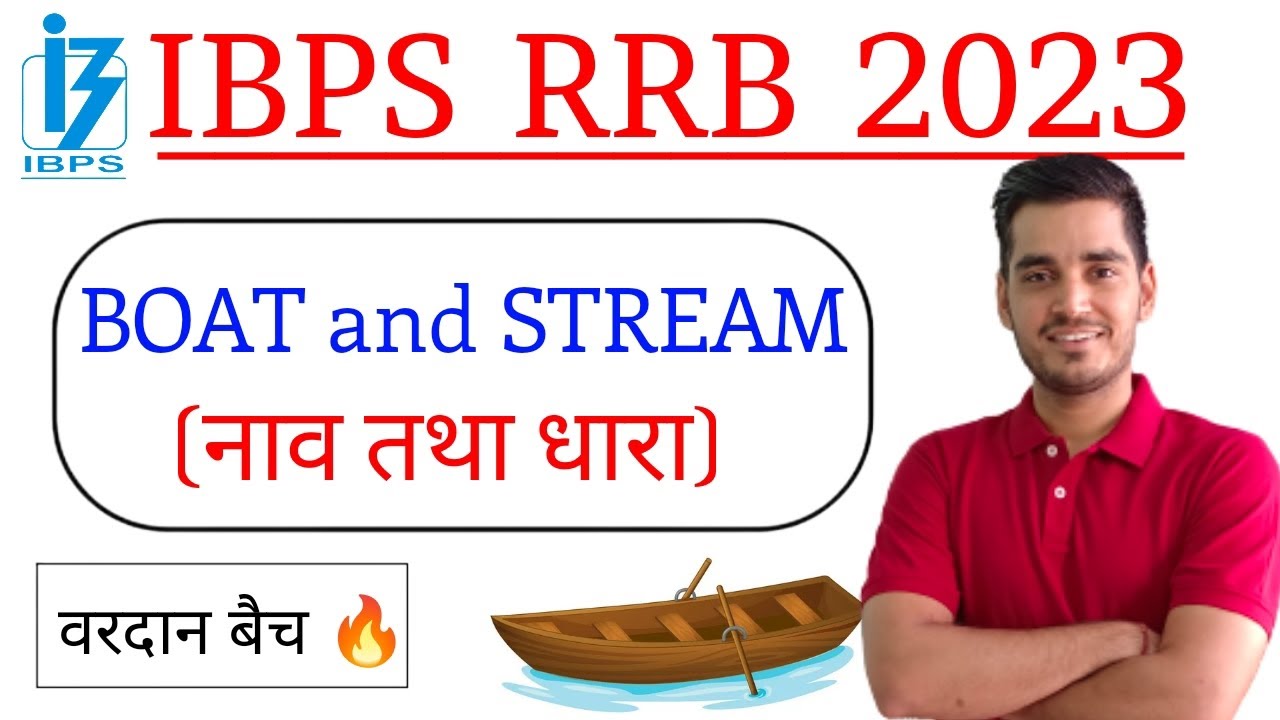 IBPS RRB CLERK/PO 2023 | Boat and Stream | Vardaan Batch | Vikas Jangid