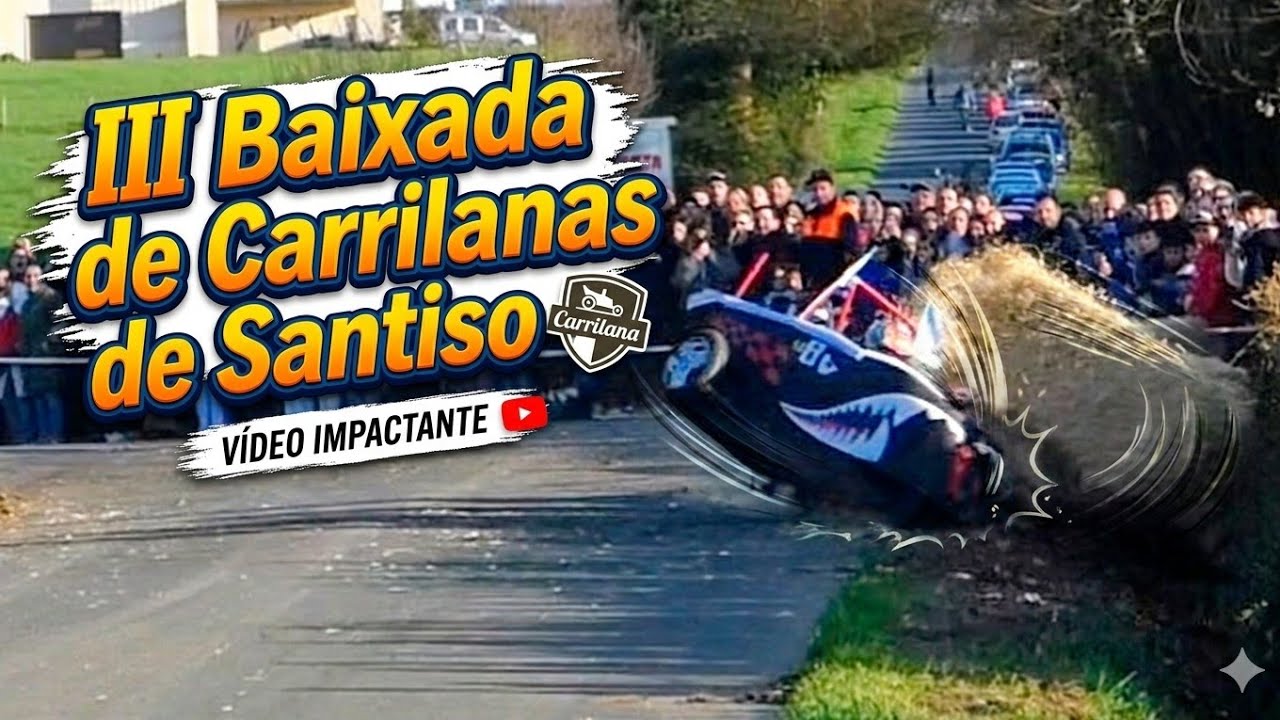 III Baixada de Carrilanas de Santiso (Lalín).