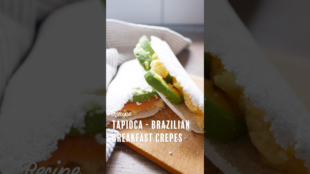 Recipe: Tapioca - Brazilian breakfast crepes - Breakfast & Brunch