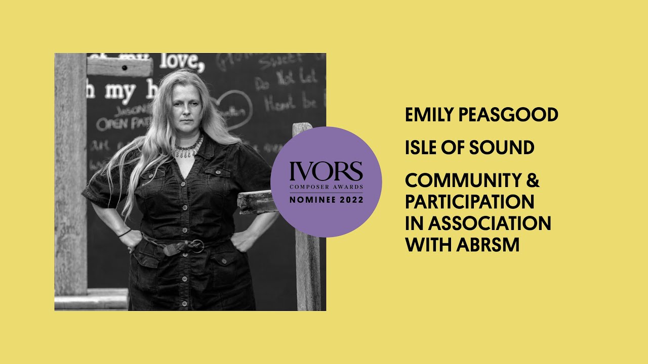 Emily Peasgood speaks on the inspiration behind nominated work Isle of Sound