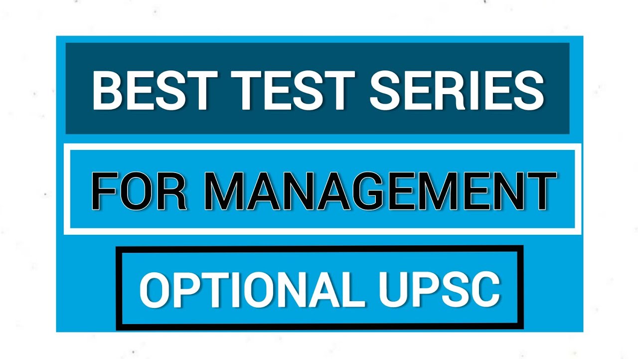 Best Test series for Management optional #upsc