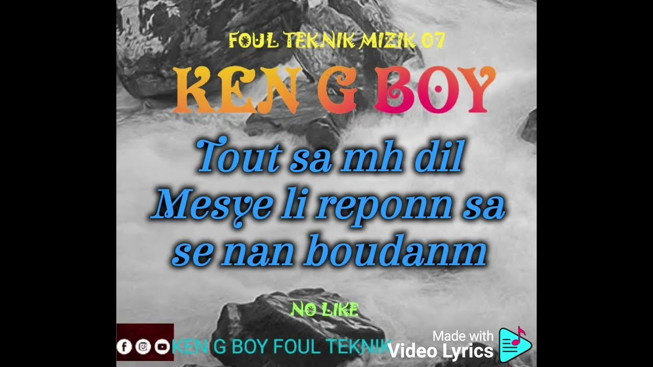 NO LIKE__KEN G BOY FOUL TEKNIK (Official audio)