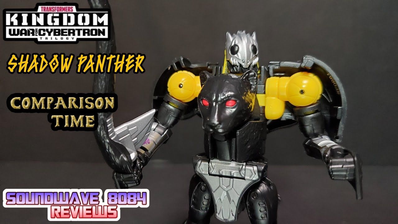 Transformers WFC Kingdom Shadow Panther Comparison Time Review