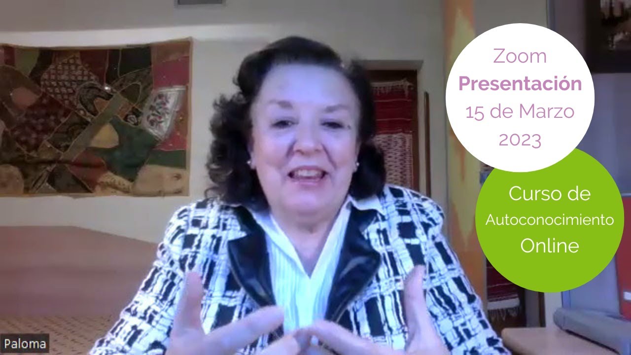 Presentacion Curso de Autoconocimiento - Grabación Zoom 15 Marzo 2023