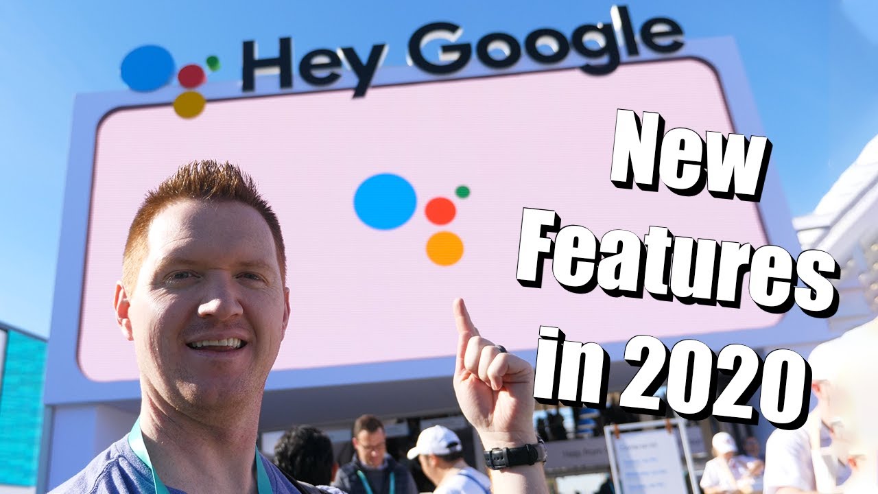 Новые функции Google Assistant появятся в 2020 году