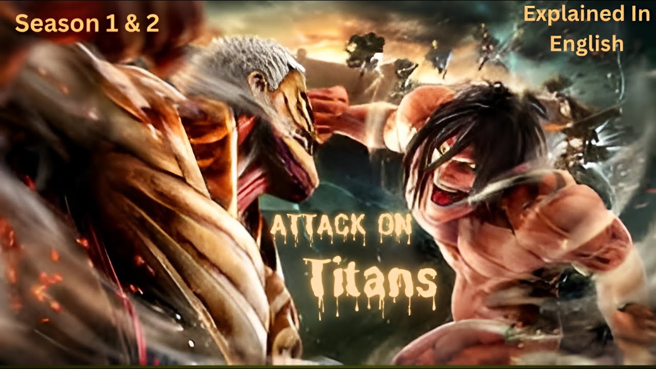 Attack On TItans  | Season 1 And 2 Recap |Explained in English| Midnight Manga |