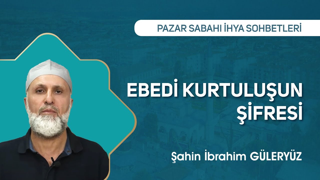Allah'a Teslim Olmak Neden Önemlidir? | Şahin İbrahim Güleryüz - Pazar Sabahı İhya Sohbetleri