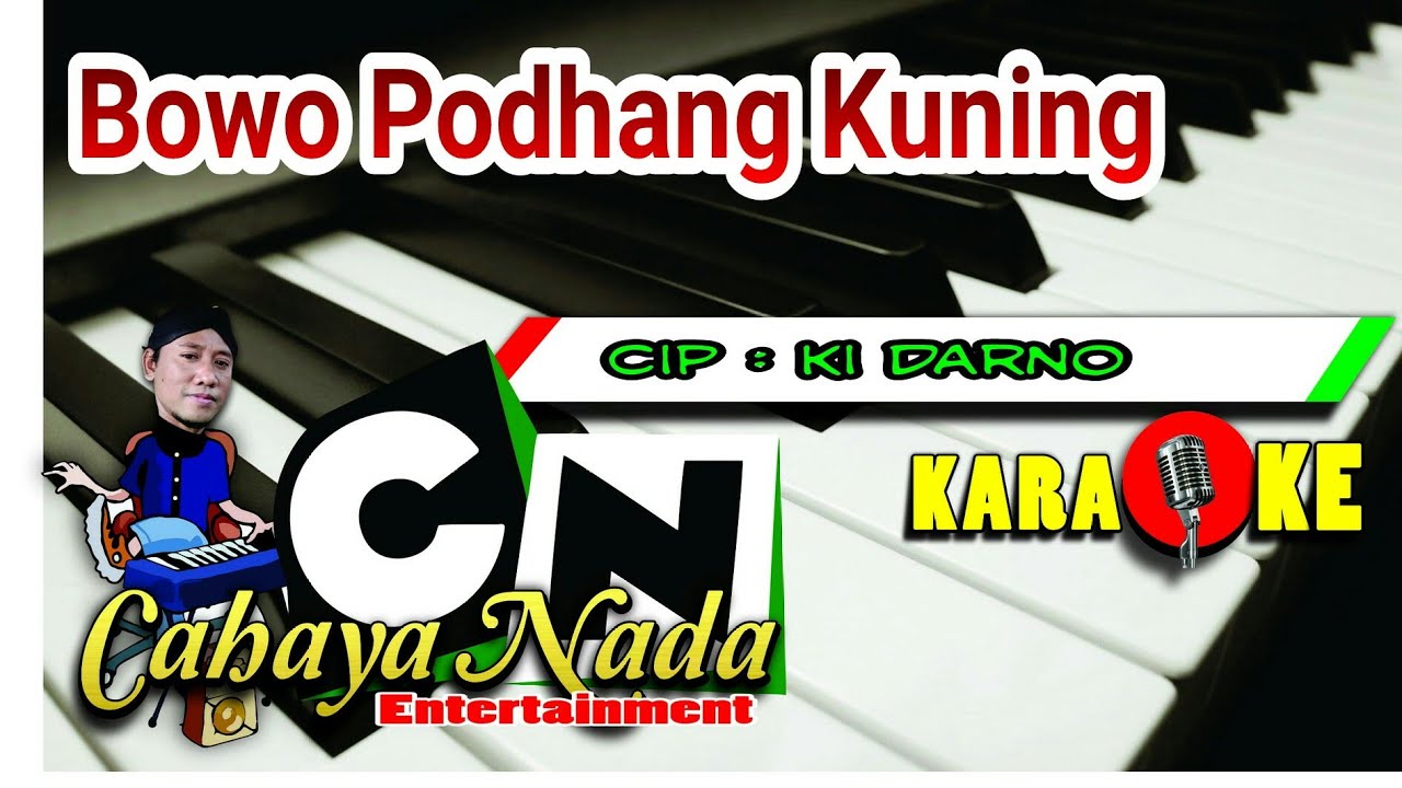 Bowo + Podhang kuning - karaoke 