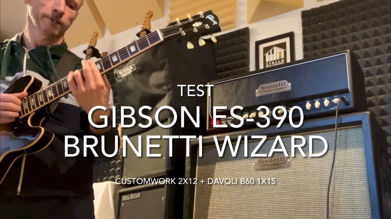 Gibson ES-390 & Brunetti Wizard - tone test