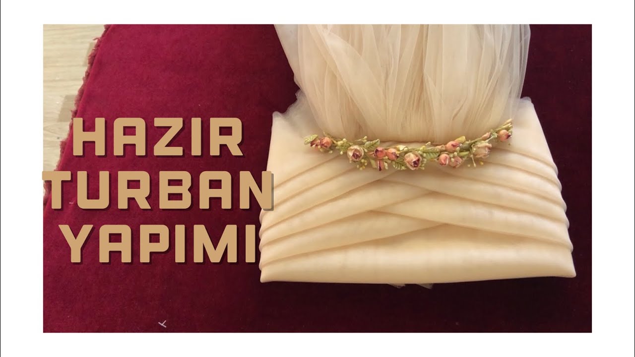 HAZIR TÜRBAN EĞİTİMİ #1 |KUAFÖR ÇİĞDEM İZMİT TÜRBAN