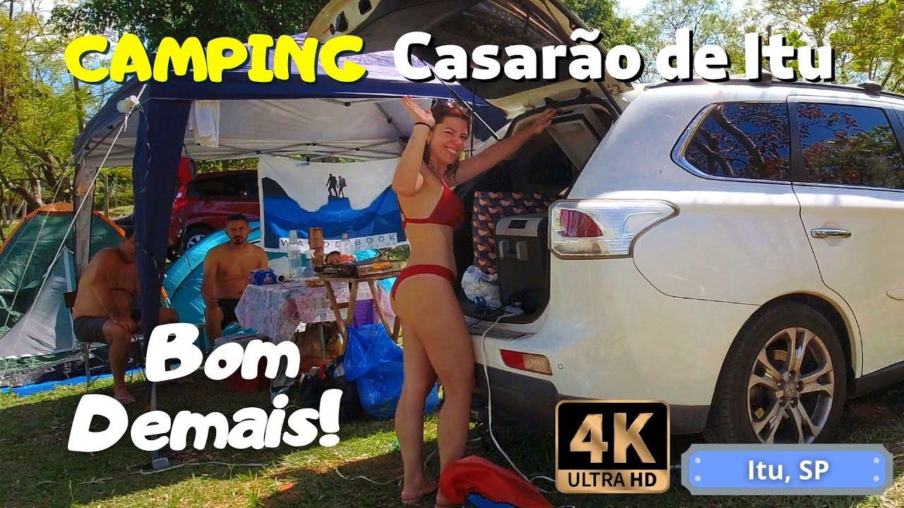 CAMPING Casarão de Itu | O primeiro acampamento de amigos | O que fazer próximo da capital SP