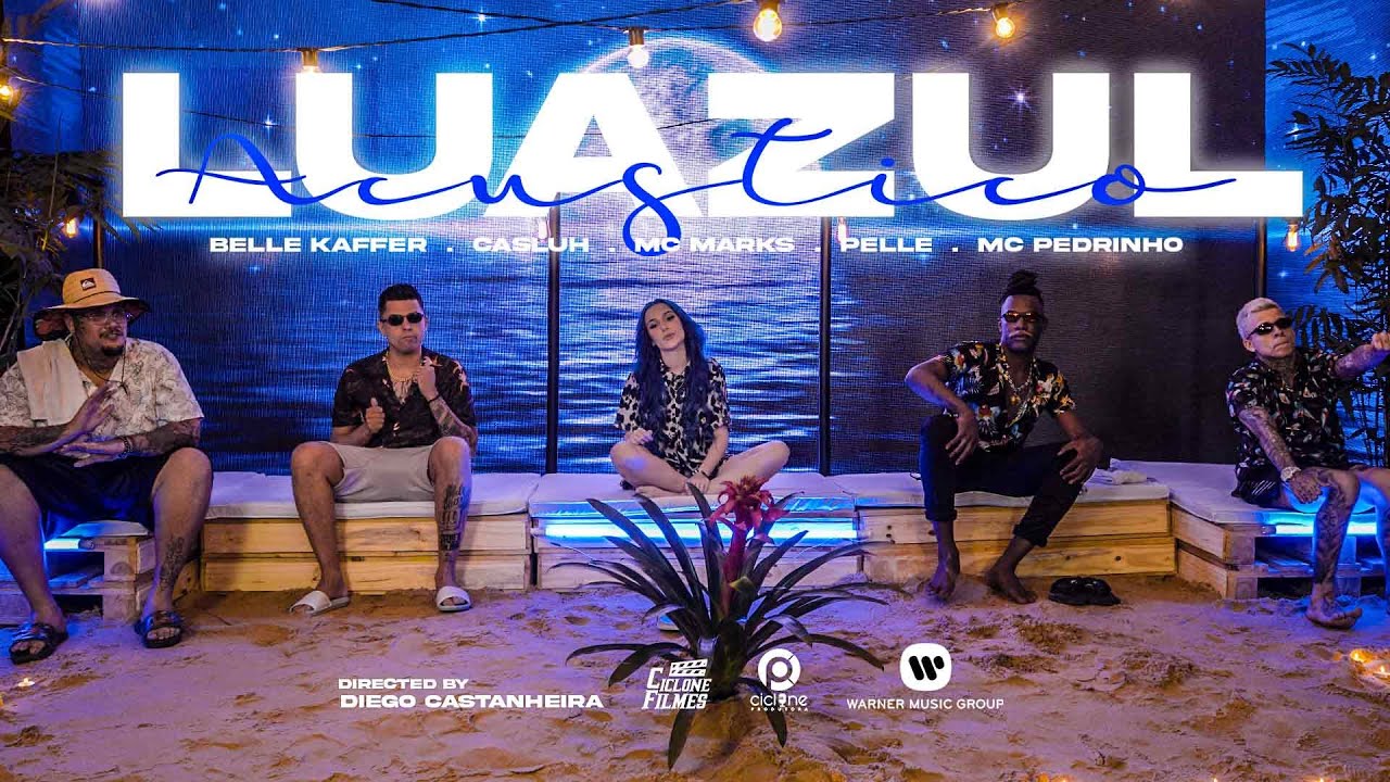 ACÚSTICO LUAZUL#1 - Belle Kaffer, Mc Marks, Mc Pedrinho, Pelé e Casluh (CicloneFilmes)Thicano Beatz