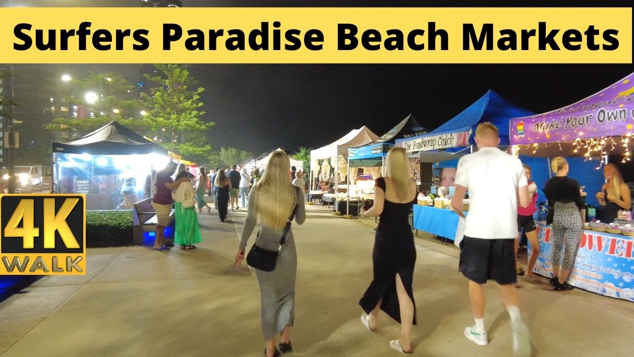 Surfers Paradise Beachfront Night Markets - Gold Coast Australia 🇦🇺 4K