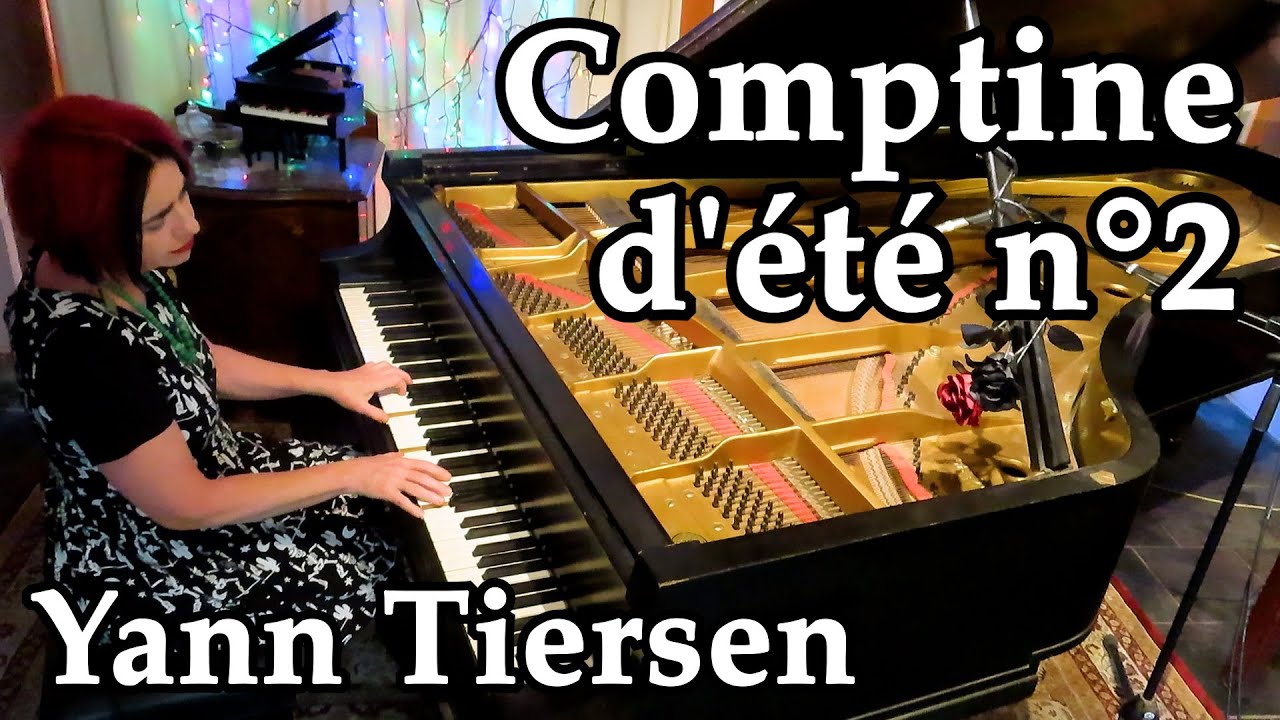 Comptine d'été n°2 by Yann Tiersen | piano solo