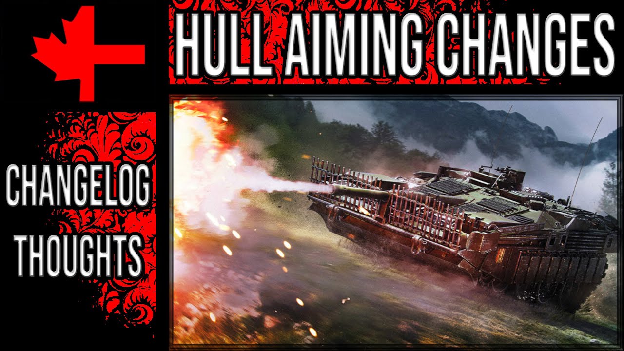 Hull Aiming Changes AGAIN - Changelog Thoughts - War Thunder
