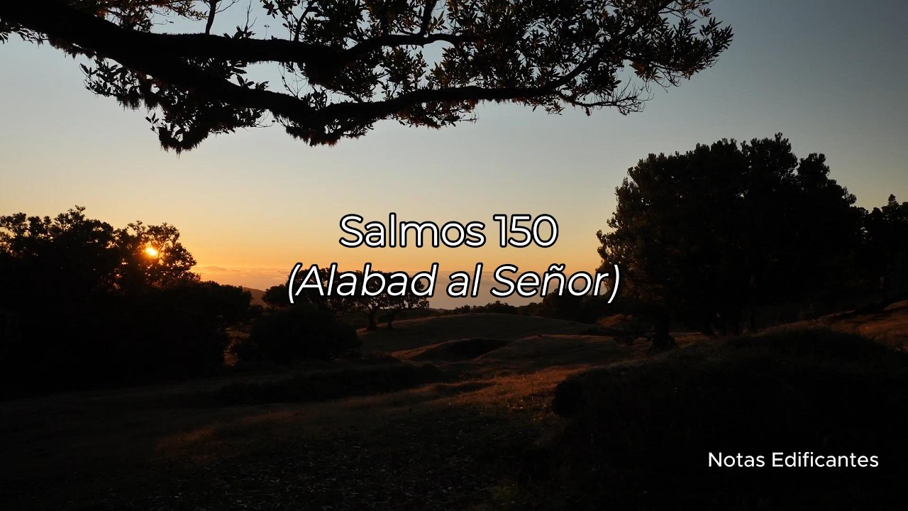 Salmos 150 - Alabad al Señor (Instrumental Acustico)