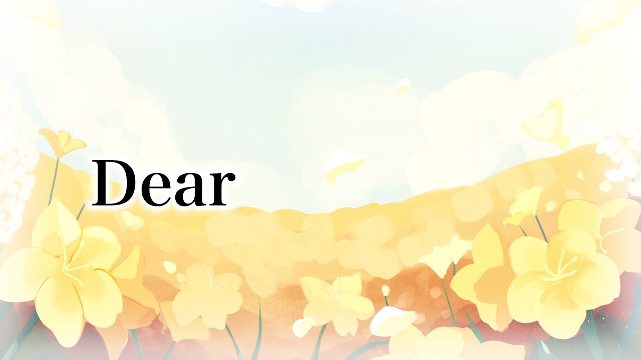 【 Episode 】　Dear...   【 Special　Track 】