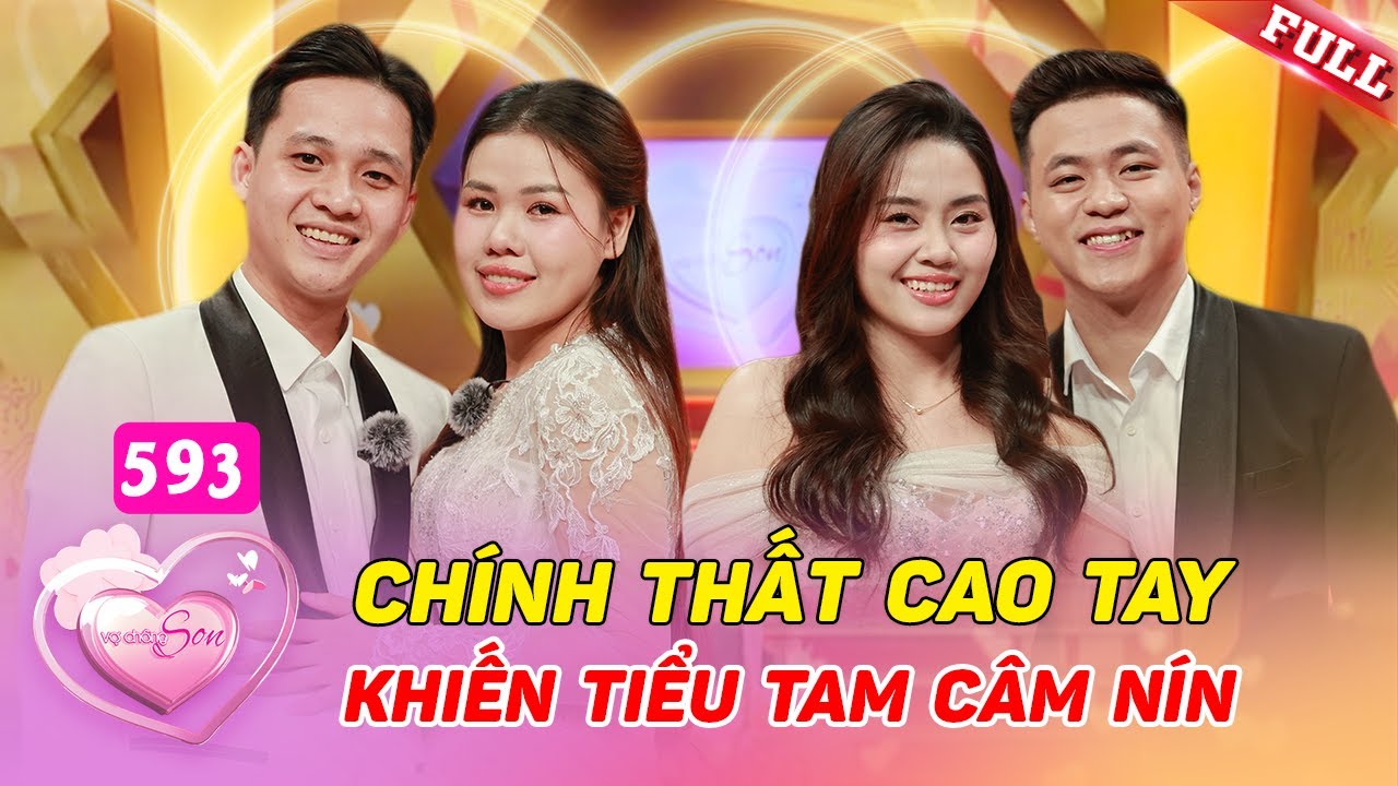 Vợ Chồng Son #593 | Vợ tung chiêu cao tay bắt tại trận chồng có tiểu tam
