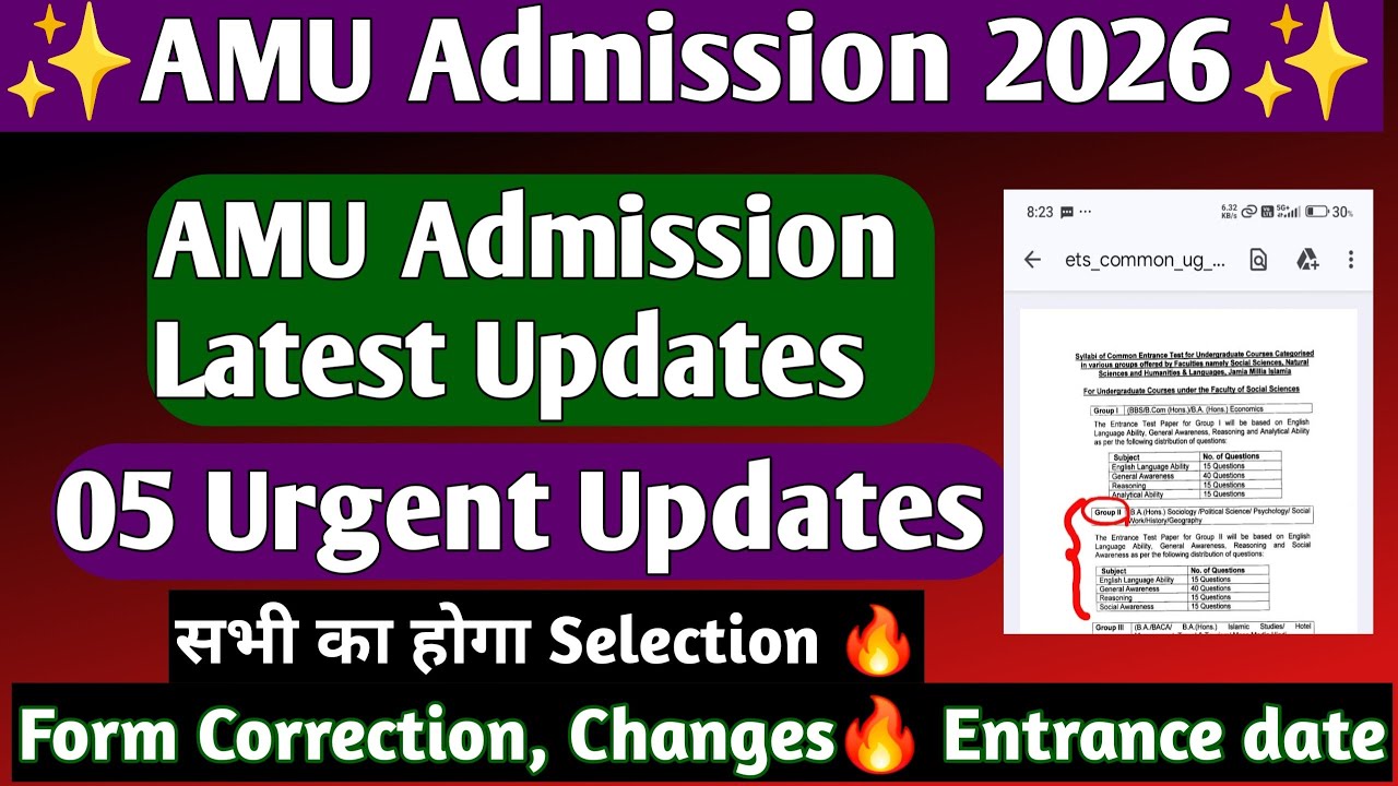 AMU Urgent Updates 2026 AMU 05 Majour Updates 2026 AMU Form correction date 2026