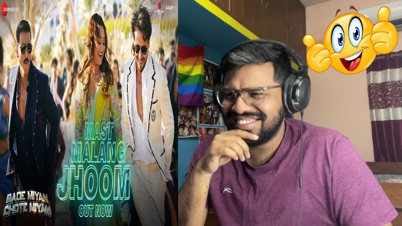 Mast Malang Jhoom Reaction| Bade Miyan Chote Miyan | Akshay,Tiger,Sonakshi | Arijit,Vishal,Nikhita