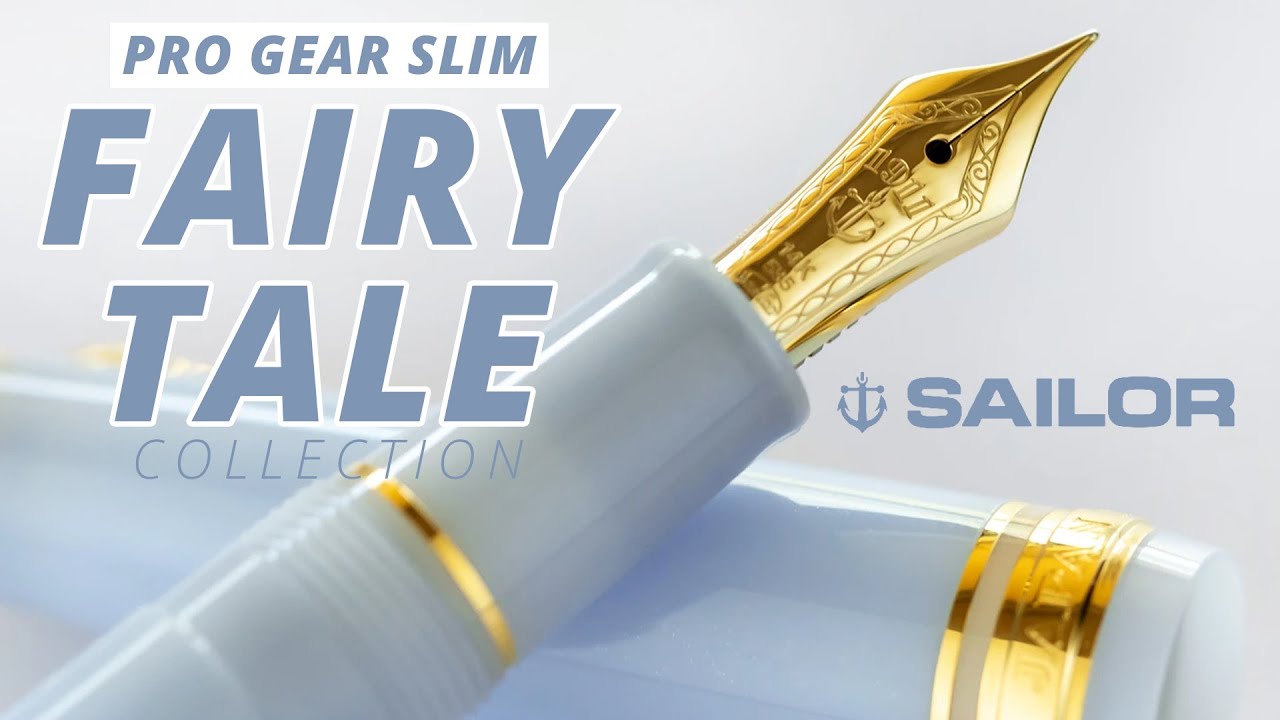 Sailor Pro Gear Slim Shikiori Japanese Fairy Tale Fountain Pens