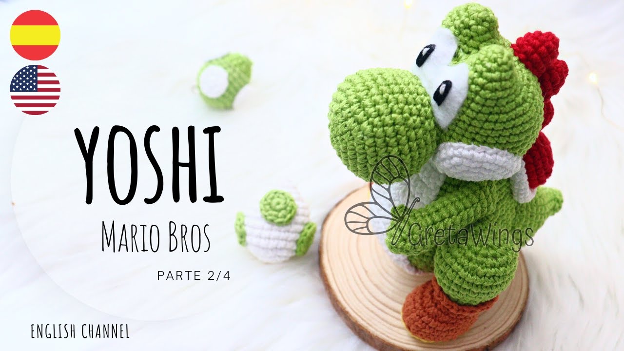 Yoshi Mario Bros Amigurumi Parte 2/4 - Tutorial Sub 🇺🇸🇪🇸/ GretaWings