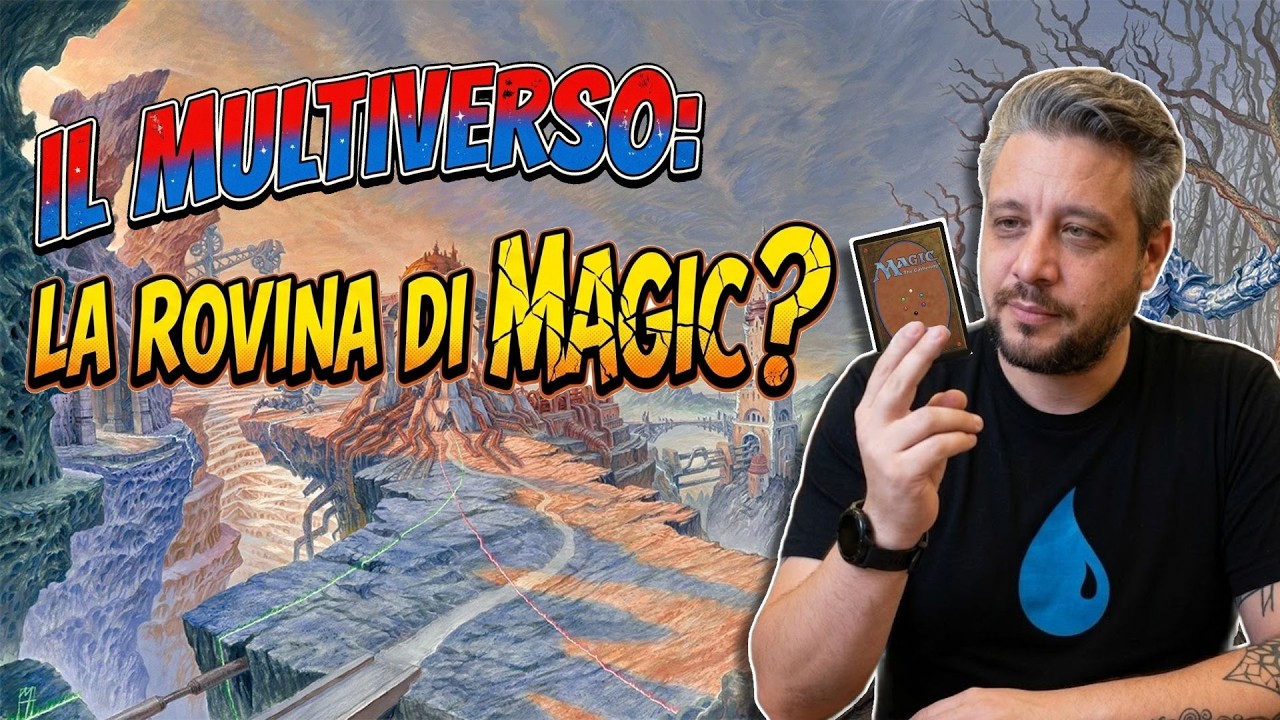 Il Multiverso: La rovina di Magic?