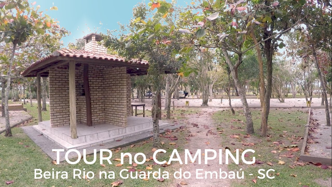 TOUR no CAMPING BEIRA RIO na GUARDA DO EMBAÚ - SC │EMBARQUE NESSA AVENTURA │EP.017
