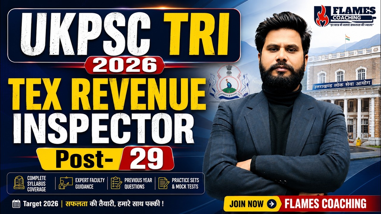 UKPSC TRI 2026 Notification | Tax Revenue Inspector 29 Posts | Eligibility, Salary, Syllabus