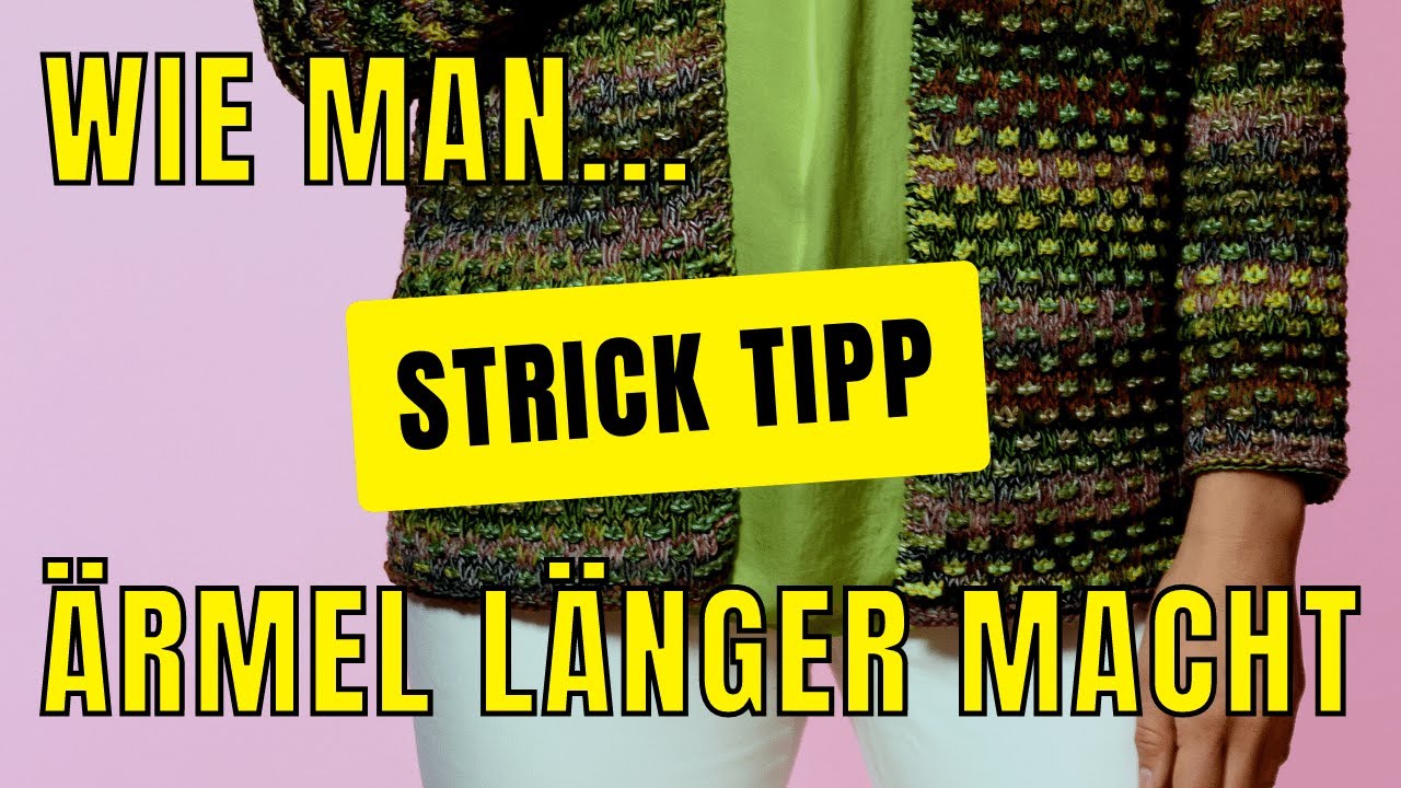 Handgestricktes Reparieren - Ärmel und Rumpf länger machen
