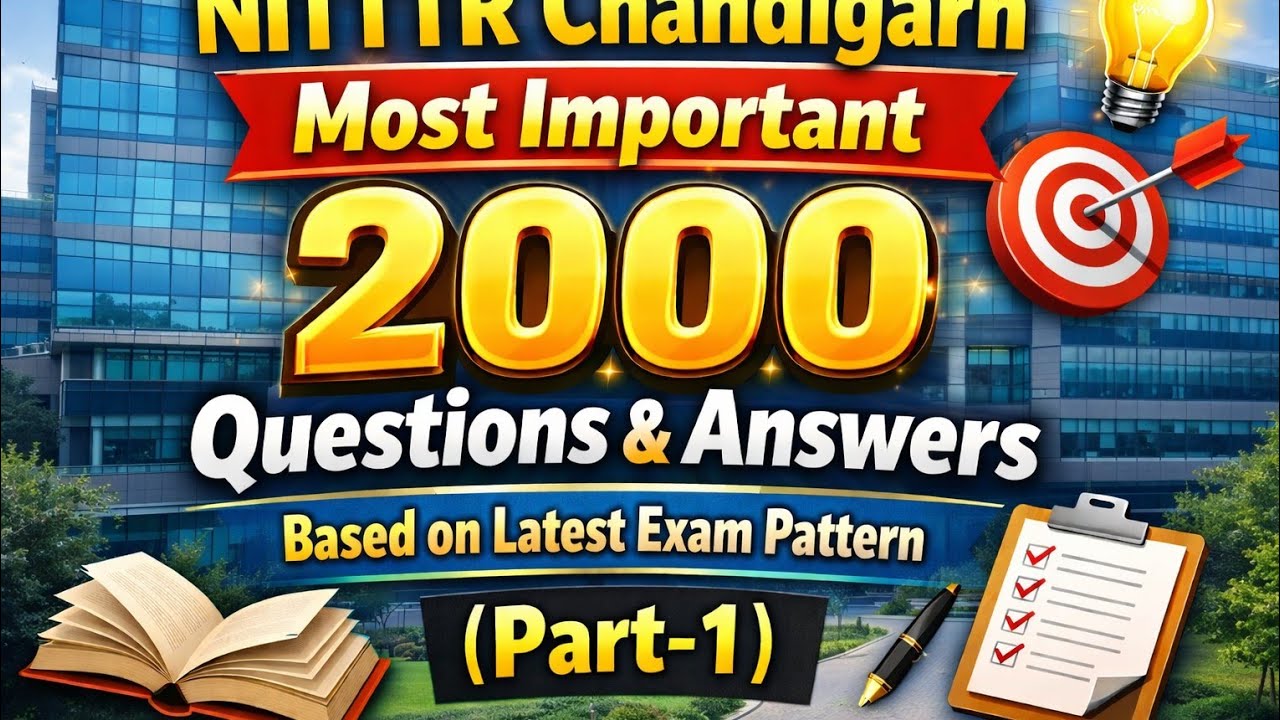 NITTTR Chandigarh Exam | 2000 Most Important Questions & Answers | Latest Pattern | Part-1