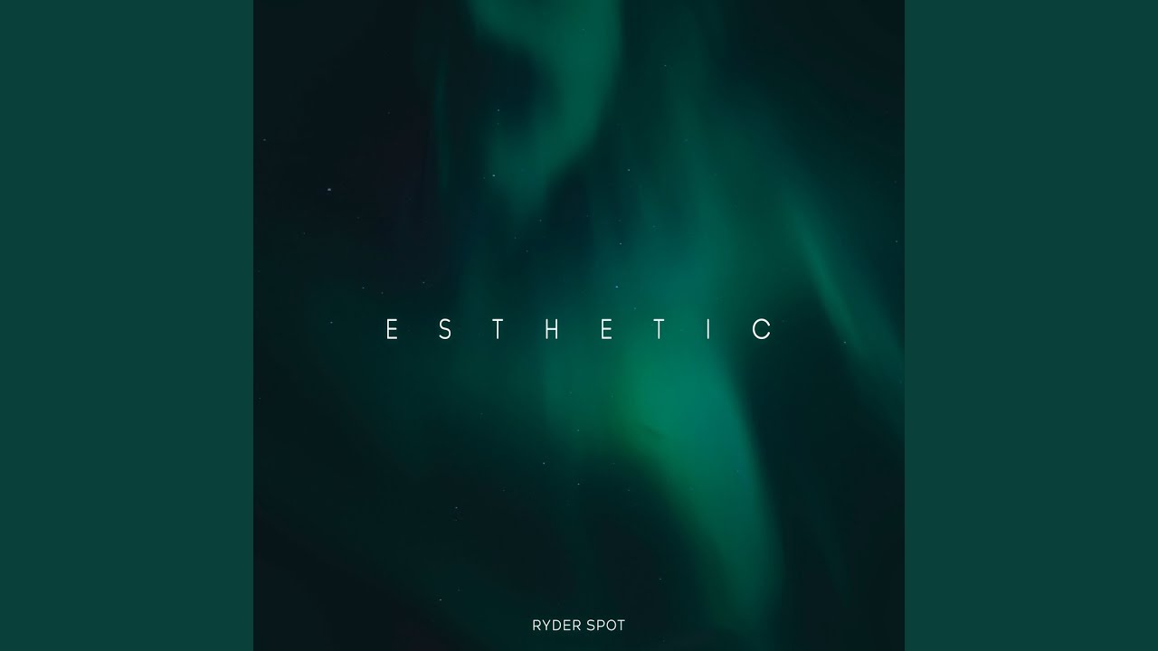 Esthetic