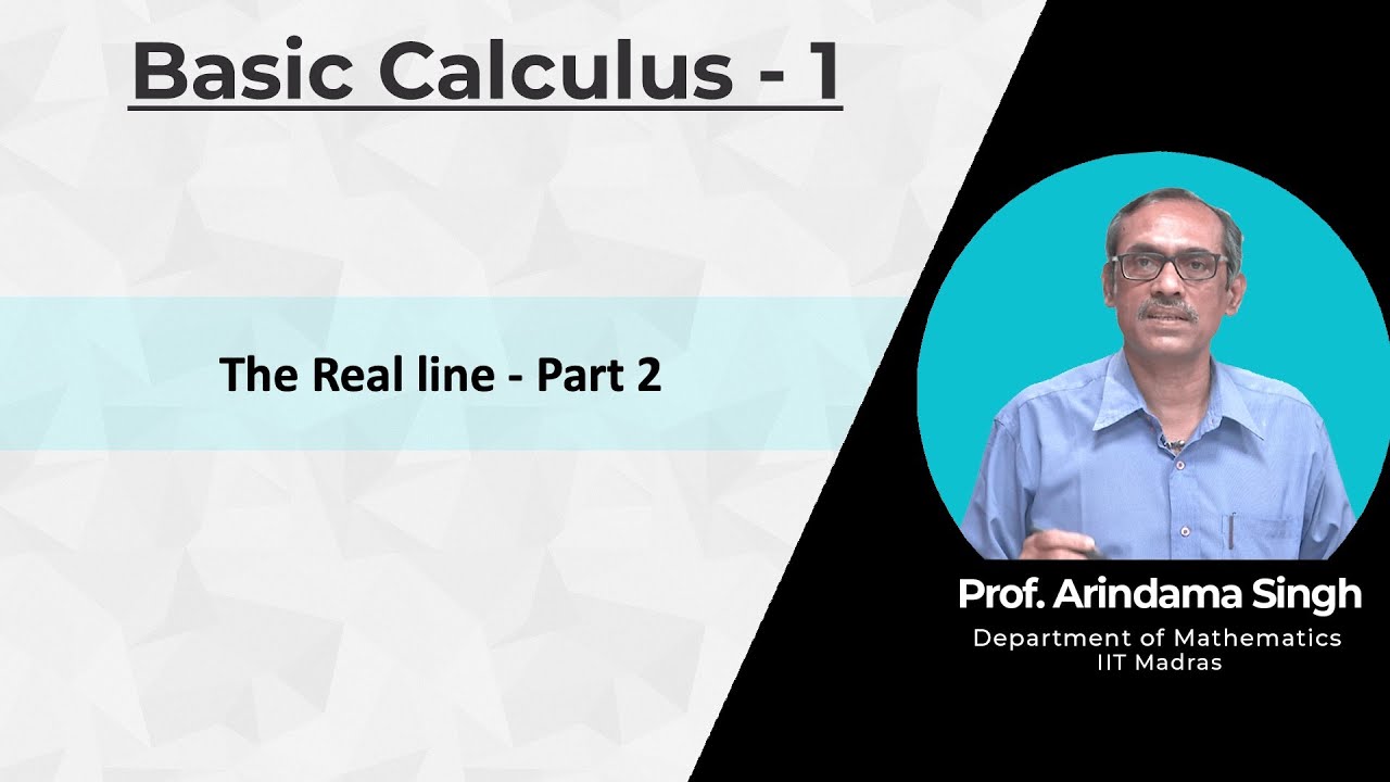 2. The Real line - Part 2
