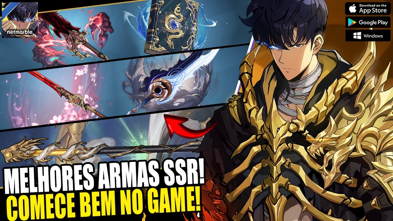 MELHORES ARMAS SSR PARA O SUNG! SAIBA EM QUAL INVESTIR! COMECE BEM NO GAME! SOLO LEVELING ARISE