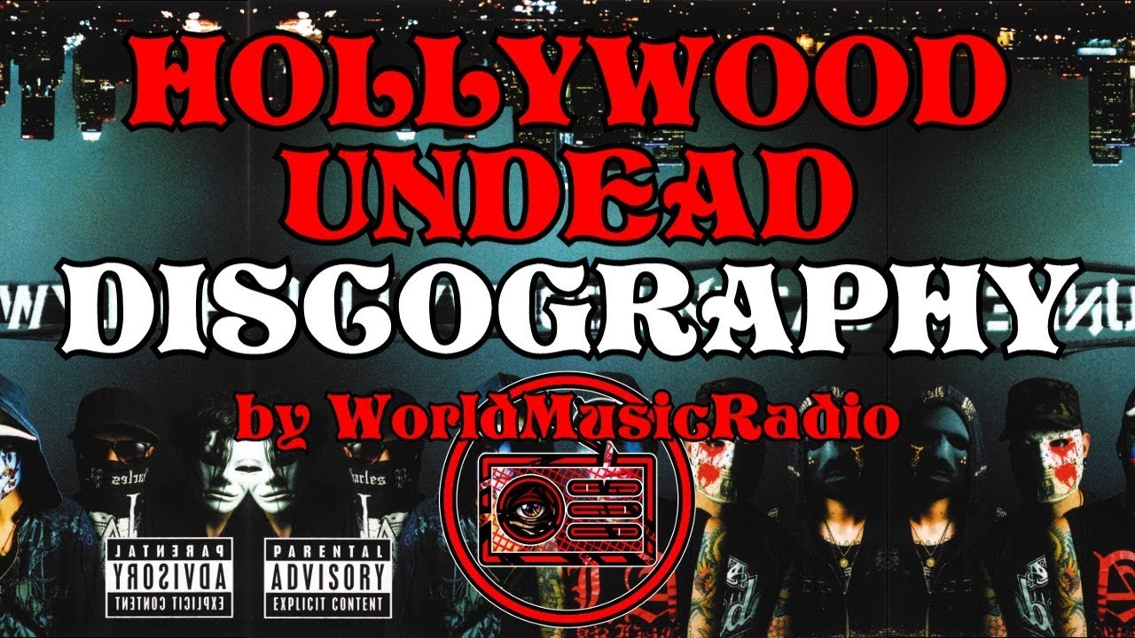 HOLLYWOOD UNDEAD FULL DISCOGRAPHY