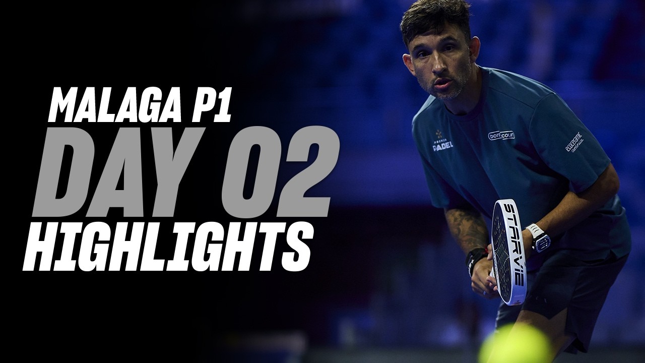 Malaga Premier Padel P1 🇪🇸🎾: Day 2 - Men's Highlights