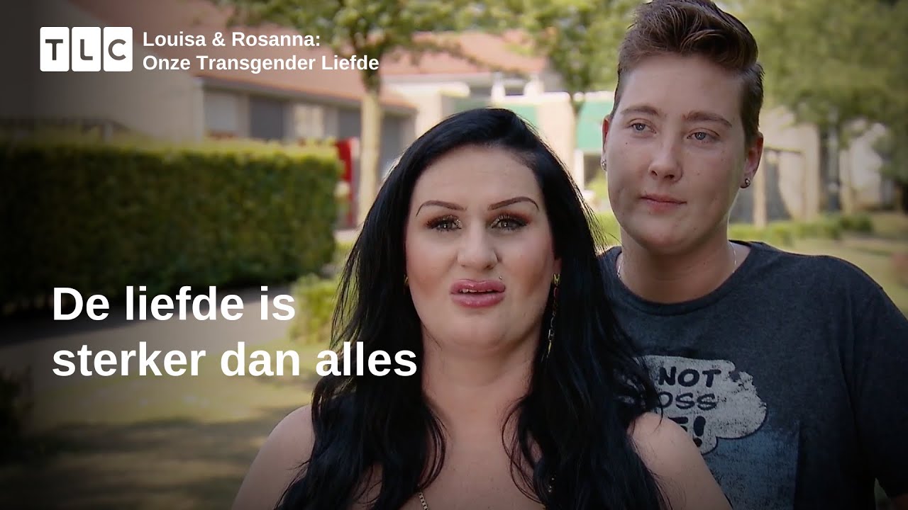 Louisa En Rowan Delen Hun Verhaal | Louisa & Rosanna Onze Transgender Liefde