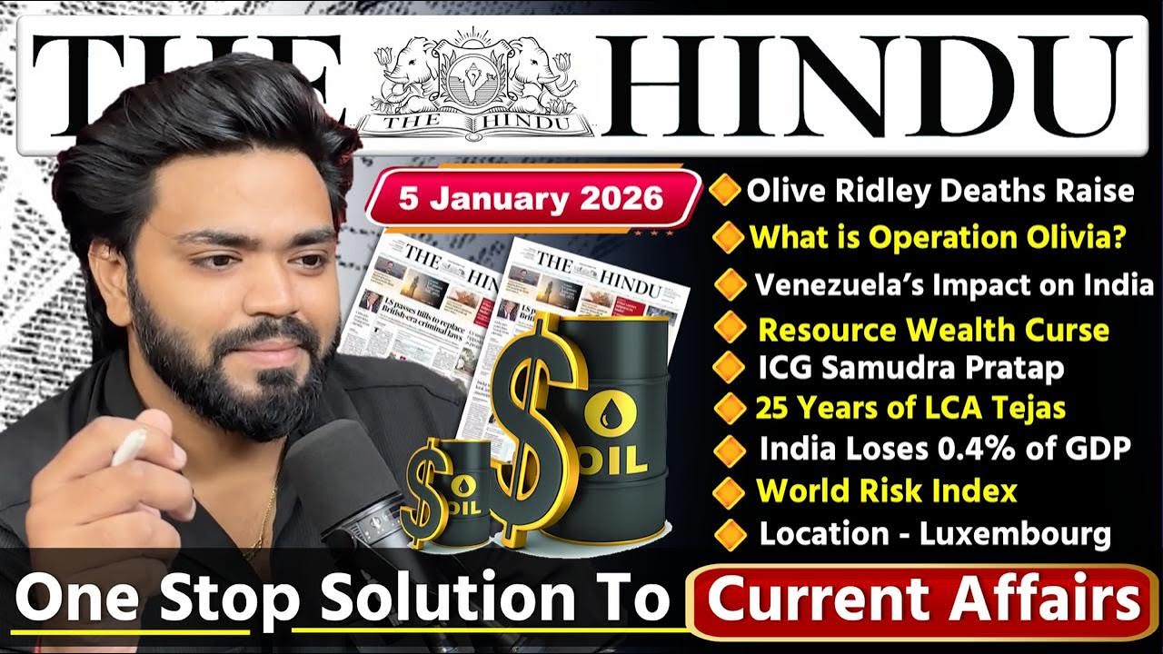 The Hindu Newspaper Analysis Today | 5 January 2026 | The Hindu News Analysis |Daily Current Affairs