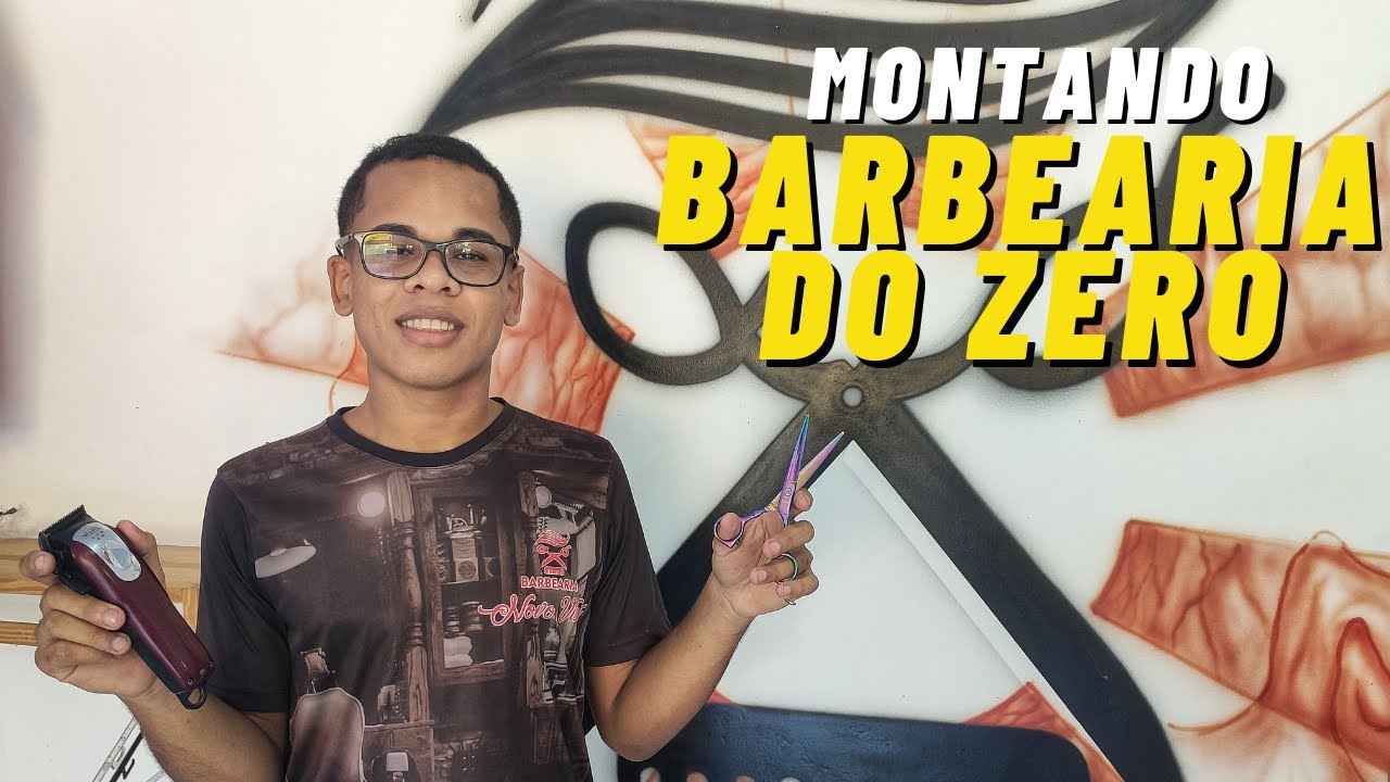 Como montar minha própria barbearia com pouco dinheiro - (DO ZERO - 2021)