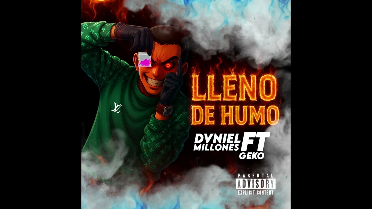 LLENO DE HUMO - Daniel Millones Ft. Geko ( Official Audio )