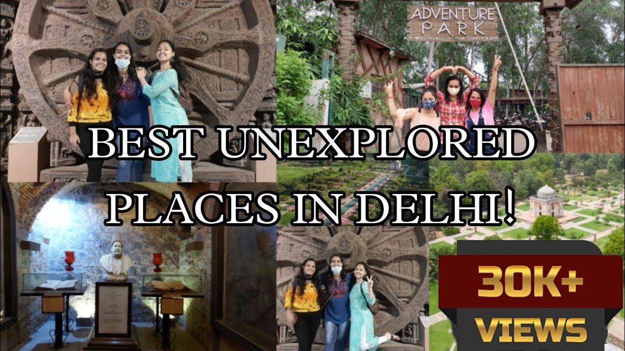 5 Amazing Unexplored Places in Delhi | Unexplored Couple Friendly Places | 5 places to visit in D...