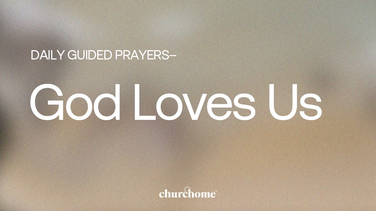God Loves Us