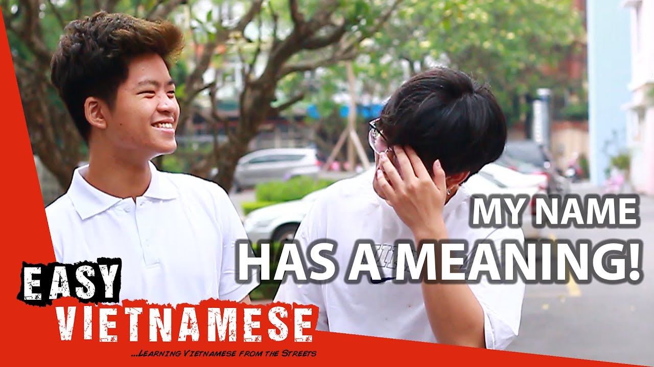 What Does Your Name Mean? | Easy Vietnamese 9