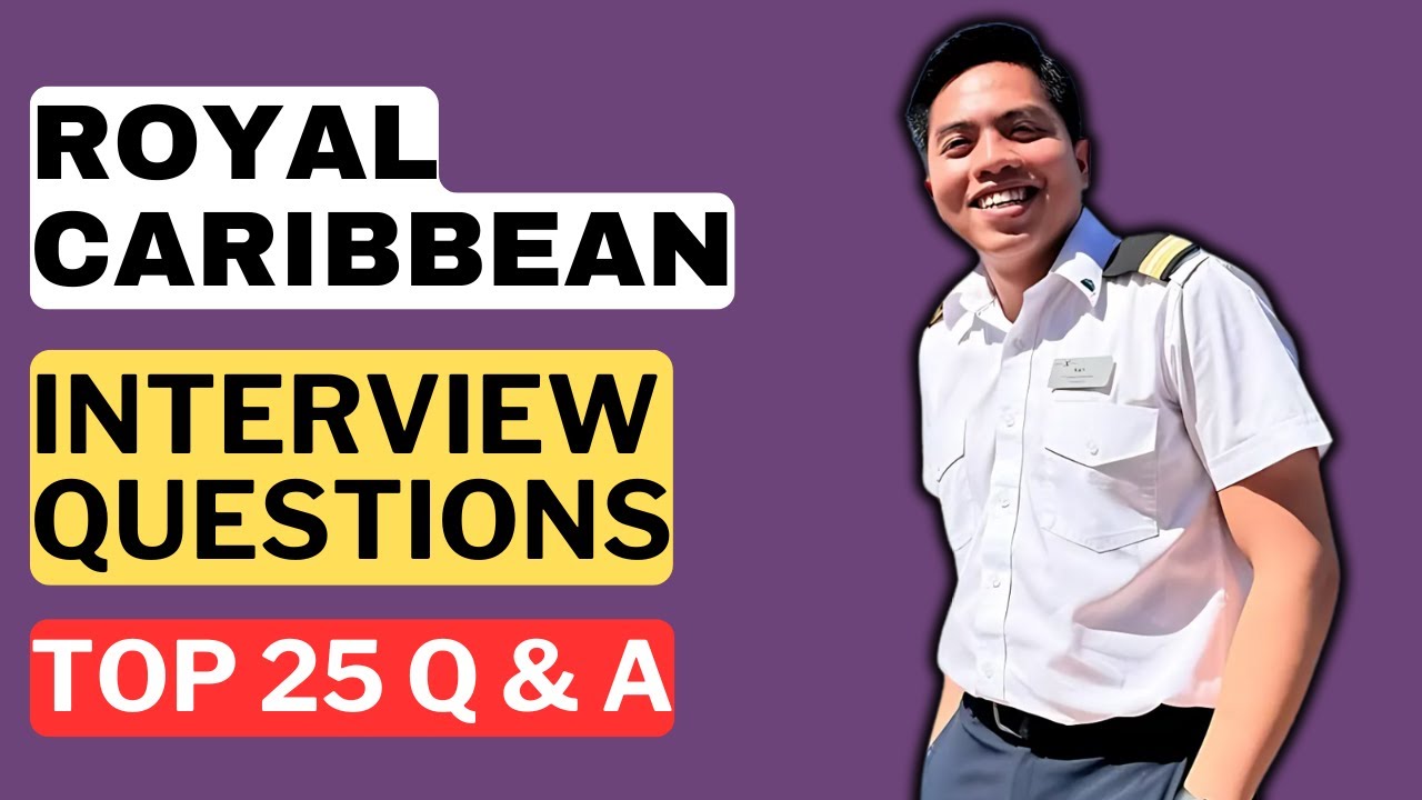 Royal Caribbean Interview Questions and Answers for 2026