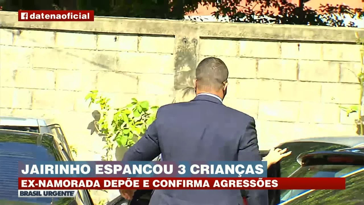 EX-NAMORADA DE JAIRINHO DEPÕE E CONFIRMA AGRESSÕES | BRASIL URGENTE
