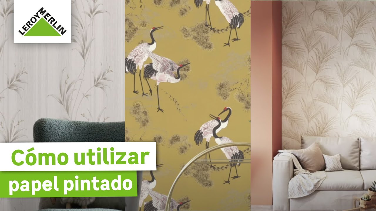 Papel Pintado: Streaming de tendencias, novedades, tips... | LEROY MERLIN