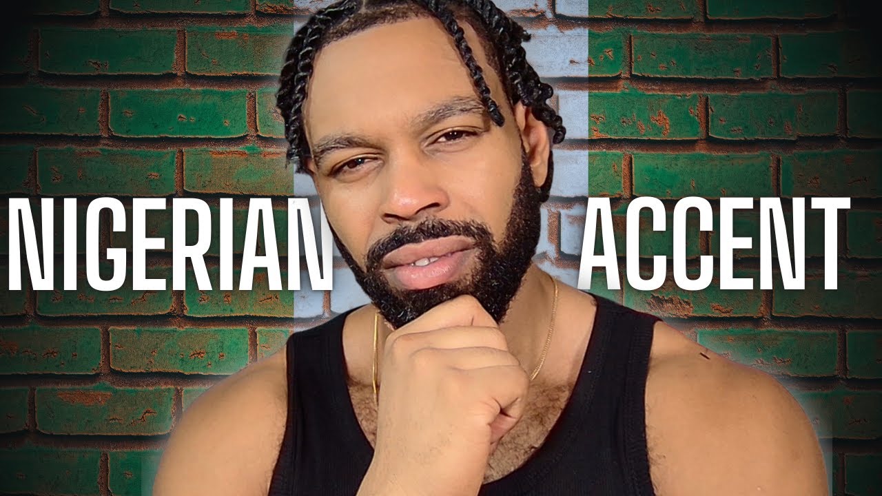 Nigerian English & Accent: A Clear Explanation