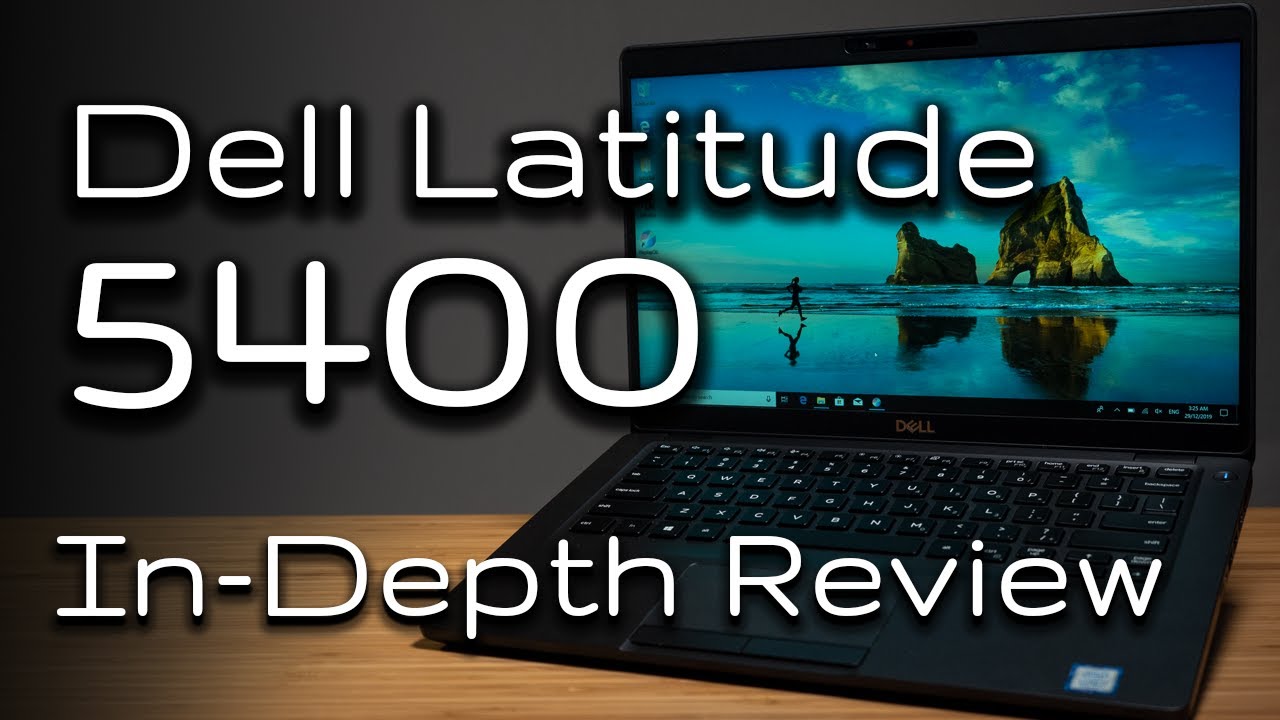Подробный обзор Dell Latitude 5400