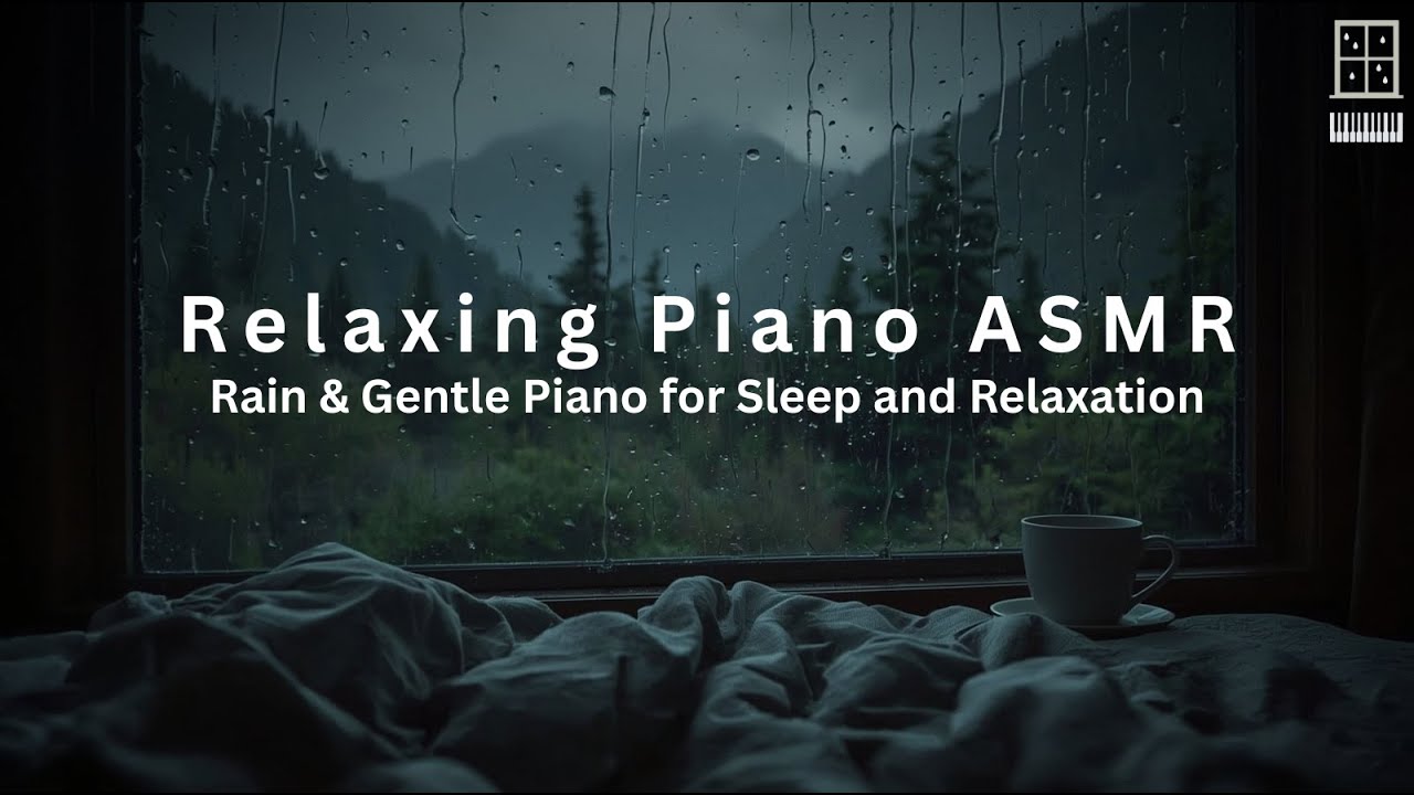 Rain & Gentle Piano for Sleep and Relaxation | 2 Hours