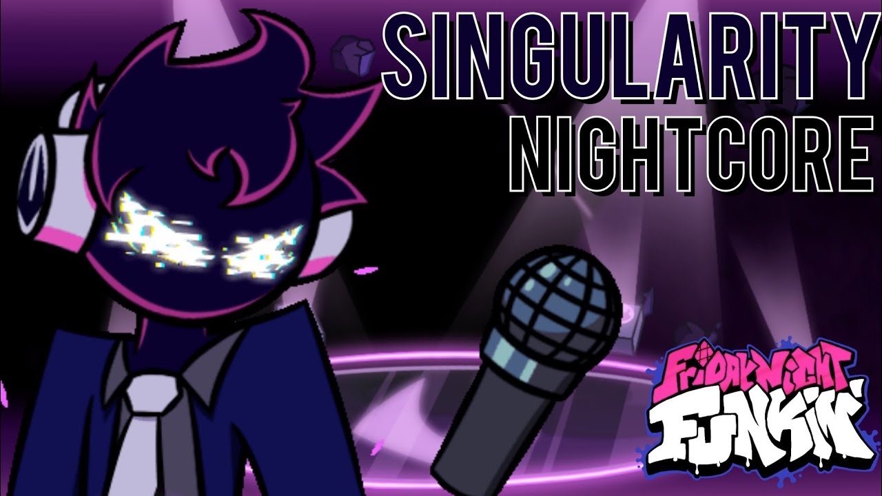 Singularity (Nightcore) | Friday Night Funkin' Vs Void | Void 2.0